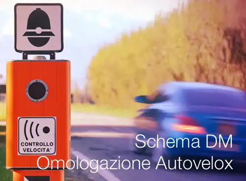 Schema DM Omologazione e approvazione dispositivi Autovelox